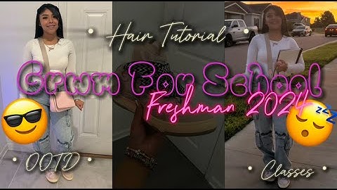 GRWM: 1st DAY OF FRESHMAN YEAR 2024 OOTD & HAIR TUTORIAL