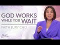 Faith Eury Cho: God is Moving in Your Waiting Season | Better Together on TBN