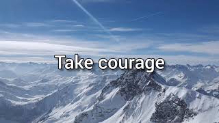 Watch Bethel Music Take Courage video