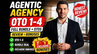 Agentic Agency OTO 1-4 🔴 Agentic Agency Bundle + OTOs 🔴 Agentic Agency OTO + Review + Bonuses
