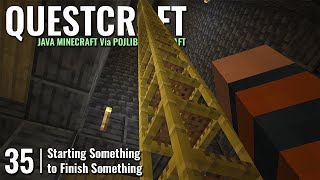 QUESTCRAFT // 35: Starting Something to Finish Something // QUEST 3 Gameplay