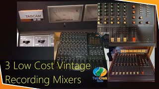3 Low Cost Vintage Studio Recording Mixers