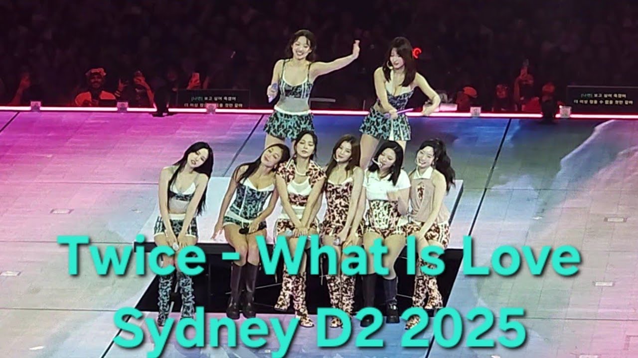Twice (트와이스) Sydney D2 2025 4K - What Is Love?