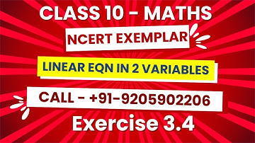 Class 10 Maths Chapter 3 | Linear Equations | NCERT Exemplar Exercise 3.4 Full Solutions | CBSE 2025