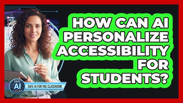 How Can AI Personalize Accessibility For Students?