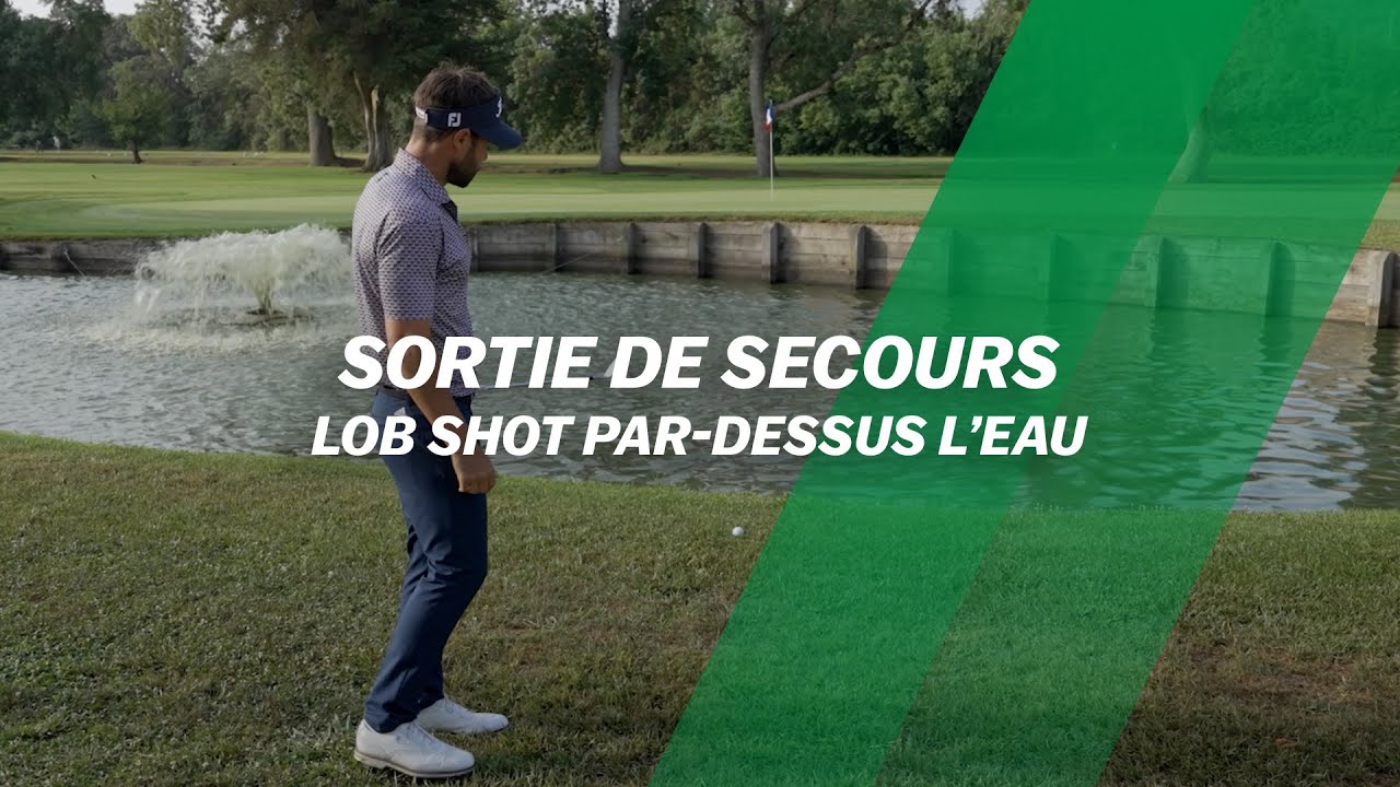 Réussir un LOB SHOT par-dessus l'eau, avec Jean-Baptiste GONNET