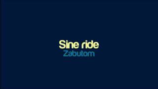 Zabutom - Sine Ride