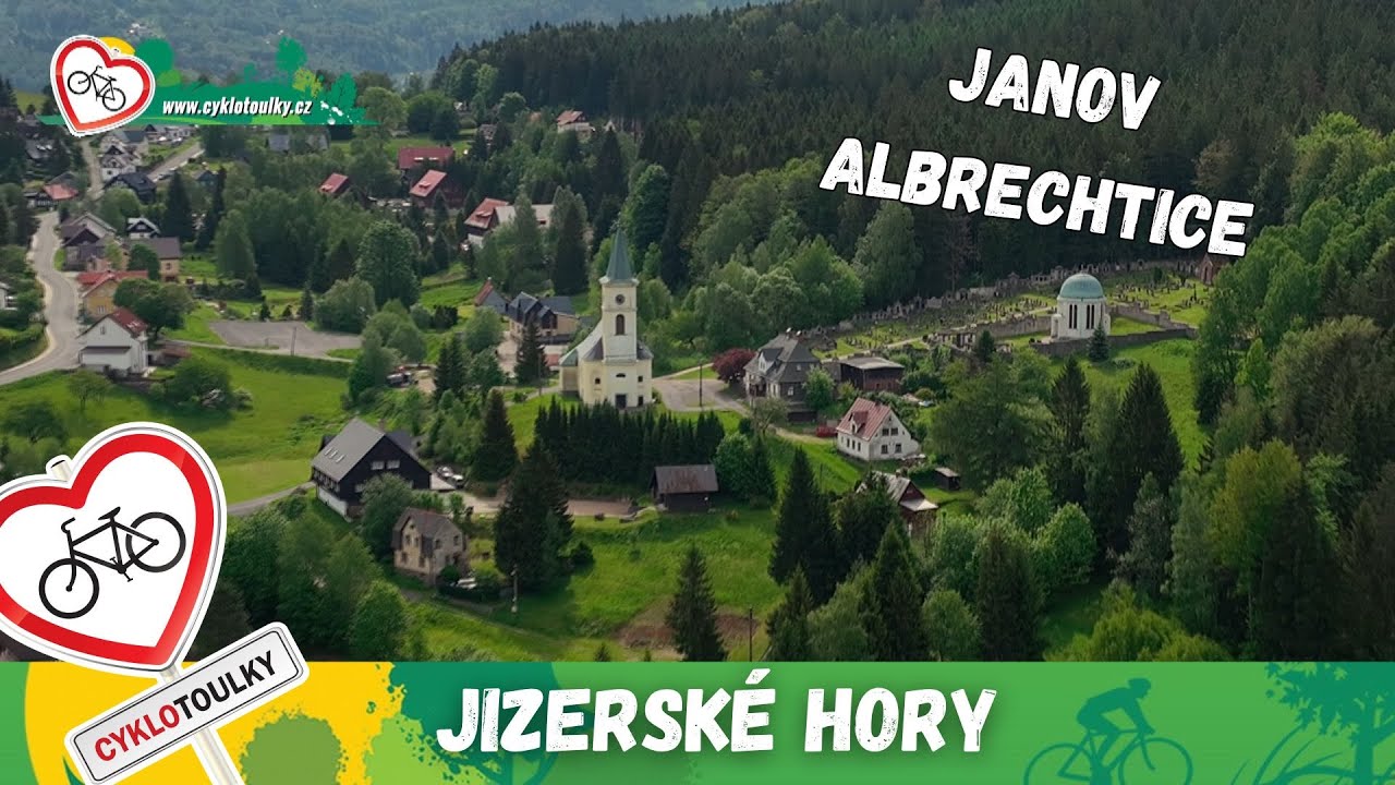 Cyklotoulky v Jizerských horách: Janov nad Nisou a Albrechtice v Jizerských horách