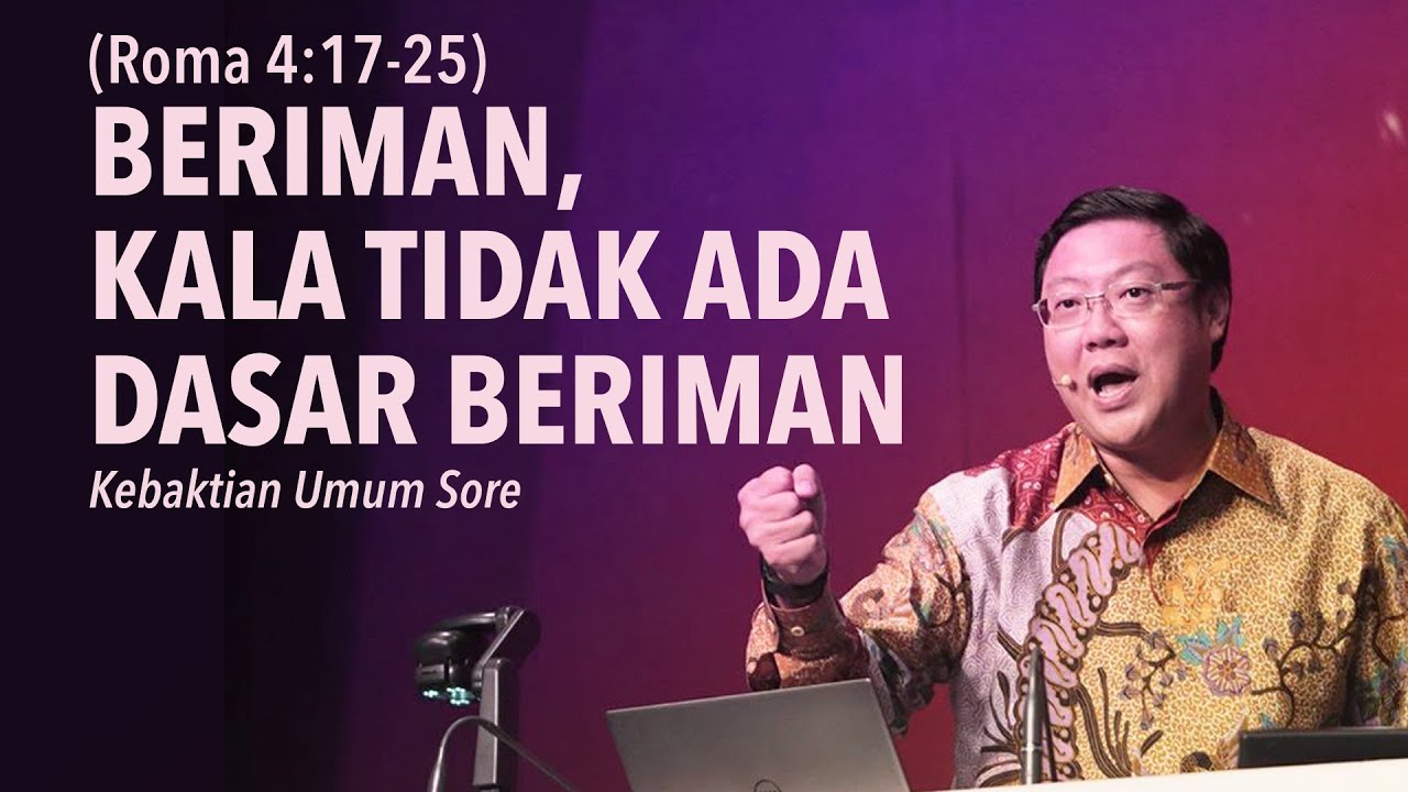 BERIMAN KALA TIDAK ADA DASAR BERIMAN - Pdt. Ivan Kristiono | KU Sore