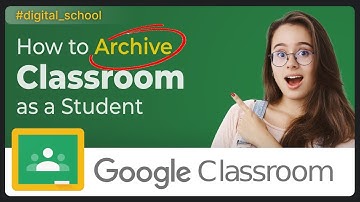 🌐 How to Archive Google Classroom as a Student: Organize Your Educational Journey | Quick Guide