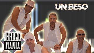Un Beso - Grupo Manía