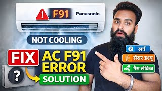 Panasonic AC F91 Repair Cost, Gas Refilling, Sensor Issue। Panasonic AC F91 Error Code Problem Fix
