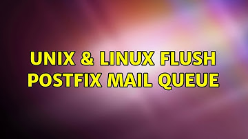 Unix & Linux: Flush Postfix mail queue
