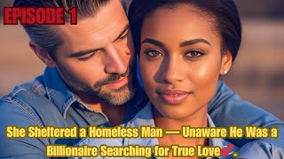 She Sheltered a Homeless Man — Unaware He Was a Billionaire Searching for True Love.