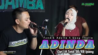 ADINDA - Fendik Adella ft Ussy Thalia - Dangdut Terbaru [ Cover ]ELSAMBA DutCom BDS