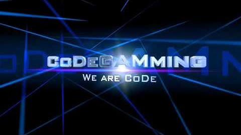 CoDe GAMmInG intro for all of CoDe uploaded from FliXpress.com