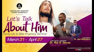 Let's Talk About Him | Journeying Together | Pastor Roy Dennis