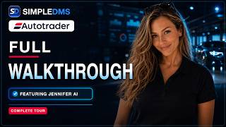 SimpleDMS Pro Walkthrough | AI-Powered Dealer Management with Autotrader
