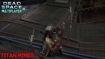 Dead Space 2 Multiplayer - 3 vs 4 - Titan Mines