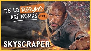 Rascacielos | Te Lo Resumo Así Nomás#189 Rascacielos | Te Lo Resumo Así Nomás#189