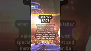 What is Mobile Crime Lab | #forensicscience #crimesceneinvestigation