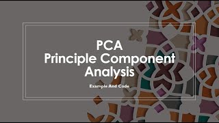 PCA (Principle Component Analysis) Example And Matlap Code