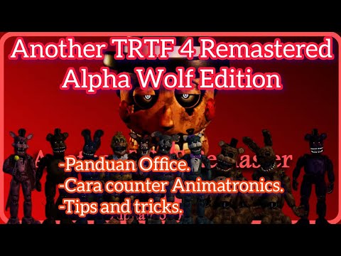 [FNAF/SFM] Cara bermain game Another TRTF 4 Remastered Alpha Wolf Edition. #trtf #fnaf #sfm #fnafsfm