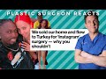 Botched In Turkey: Couple Sells Home for Surgery - Plastic Surgeon Reacts