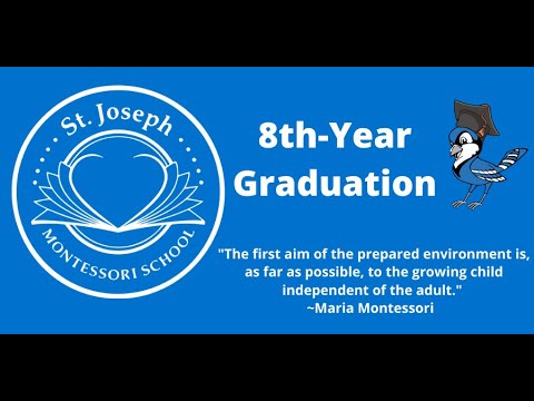 St Joseph Montessori School 2022 Graduation