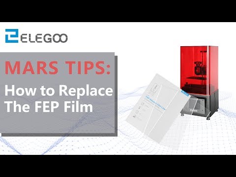 ELEGOO Mars & Mars Pro: How to replace the FEP film