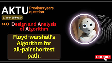 #14 Floyd warshall algorithm and implementation//DAA previous years question//AKTU.