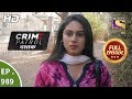 Crime patrol dastak  ep 989  full episode  4th march 2019