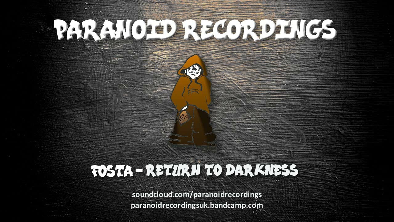 Fosta - Return To Darkness (Paranoid Recordings)