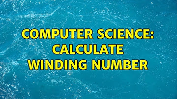 Computer Science: Calculate winding number