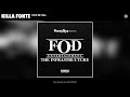 Killa Fonte - Paid In Full (Official Audio)