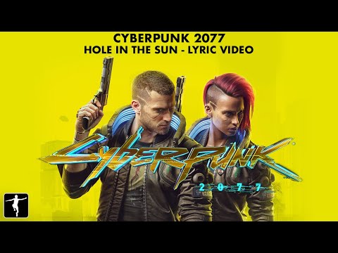 Raney Shockne & Point Break Candy - Hole In The Sun [From Cyberpunk 2077] Lyric Video