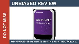 WD Purple 8TB Review Is This the Right HDD for a Video Storage Server