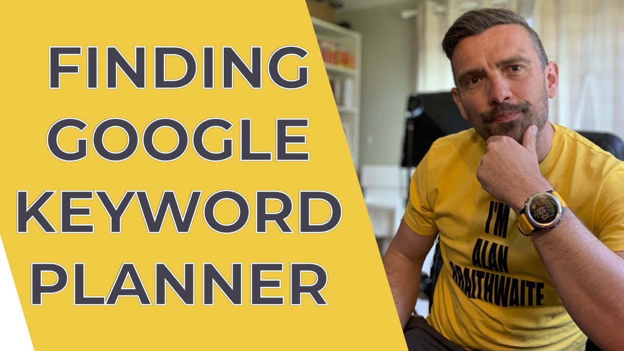 How to find the Google Keyword Tool | Google Adwords Planner  [2020 Update]