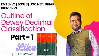 Outline of Dewey Decimal Classification ( Part - 1)
