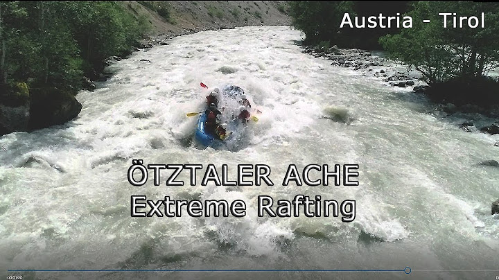 Extreme Rafting Ötztaler Ache - Österreich Ötztal Tirol mit Outdoorplanet Austria Tyrol!