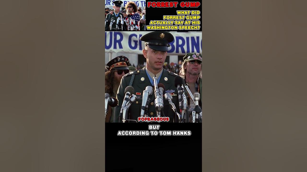 Forrest Gump - What Does Forrest Say During His Vietnam Speech in Washington? Forrest Gump - What Does Forrest Say During His Vietnam Speech in Washington?