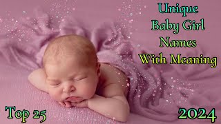 Unique Baby Girl Names 2024 || Baby Girl Names 2024 || New Baby Girl Names || Baby Names