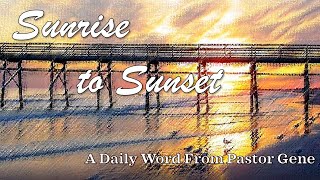 Sunrise to Sunset, October 28, 2020