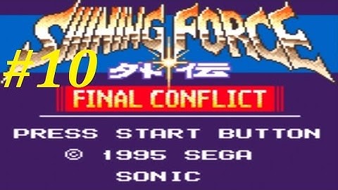Shining Force Gaiden: Final Conflict Walkthrough (10) Moun