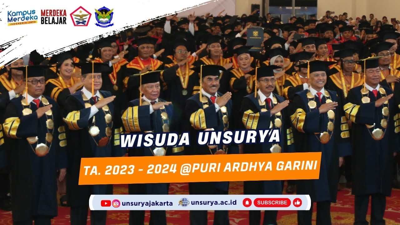 WISUDA UNSURYA 2024 | SIDANG TERBUKA SENAT AKADEMIK UNSURYA TA. 2023 - 2024