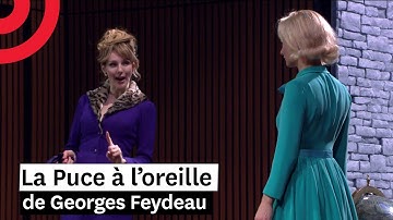 « La Puce à l'oreille » de Georges Feydeau