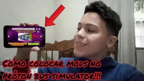 Como Colocar Mods no Próton bus Simulator!!! (TUTORIAL)