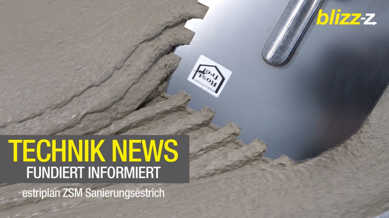 Technik News - fundiert informiert | estriplan ZSM Sanierungsestrich