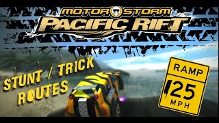 MotorStorm: Pacific Rift  Stunt/Trick Routes