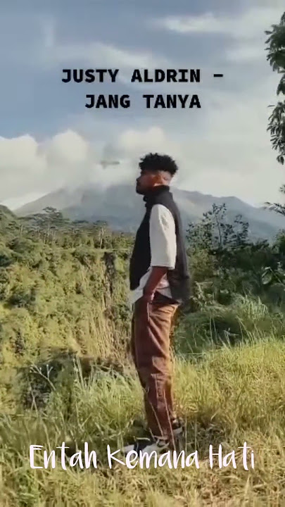 Justy Aldrin - Jang Tanya #justyaldrin